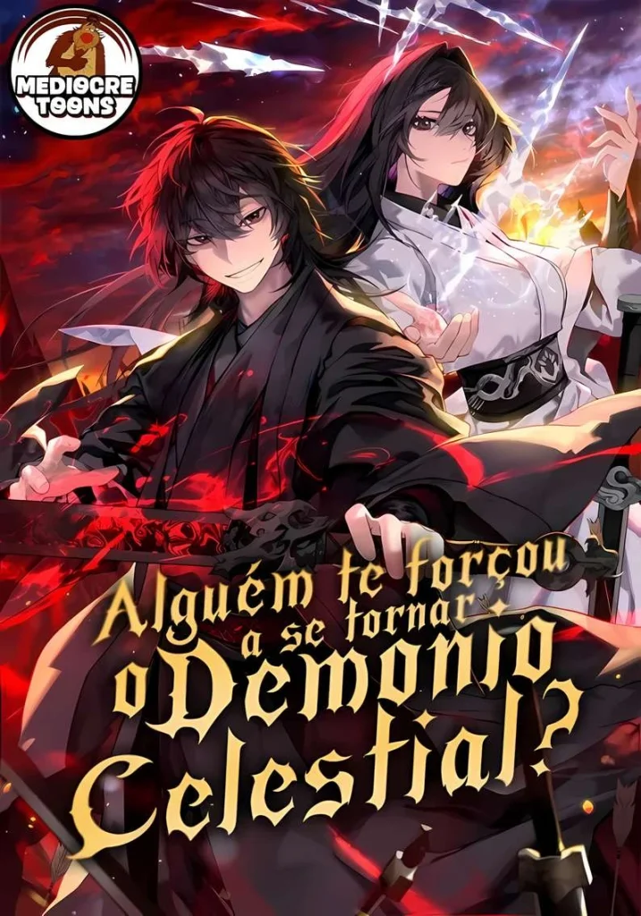 Alguém Te Forçou Se Tornar o Demônio Celestial?